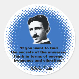 Citaat van Nikola Tesla T-Shirt Ronde Sticker