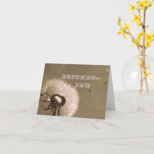 Citaat: Zij geloofde zij kon zodat deed zij Kaart (Gele Bloem)