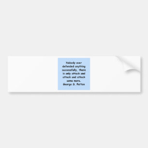 citaten van george s patton bumpersticker