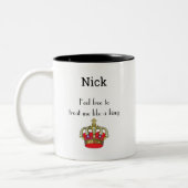 Citation amusante de la belle Couronne King Mug à (Gauche)