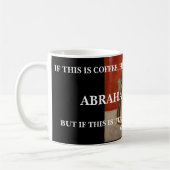 CITATION D'A. LINCOLN FUNNY - TASSE (Gauche)