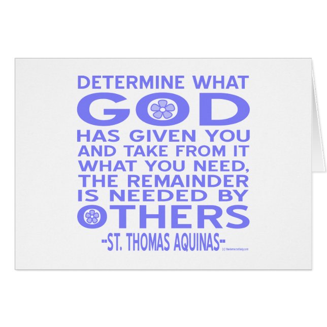 Citation d'Aquinas Regarde ce que Dieu t'a donné e (Devant horizontal)