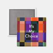 Citation de 3 mots C'est mon choix Magnet de motiv (Recto/Verso)