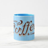citation de café amusante sur aqua dots mug (Centre)