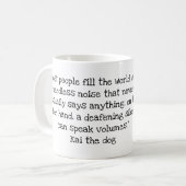 Citation de Kai the Dog #3 Mug (Devant gauche)