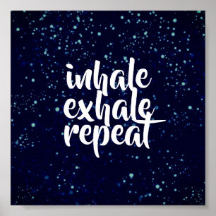 citation de motivation affiche inhale exhale répét
