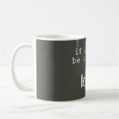 citation de motivation mug être gris et blanc (Gauche)
