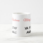 Citation de Mug "Joyeux Noël Ya Animal pourri" (Centre)