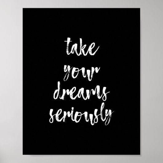 Citation de rêves noir et blanc poster d'art mur | (Devant)