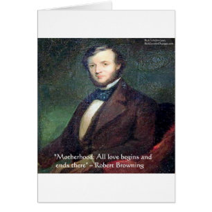 Citation de Robert Browning sur la maternité