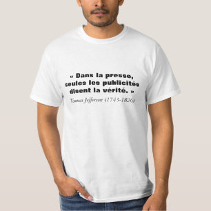 Citation de Thomas Jefferson sur la Presse T-shirt