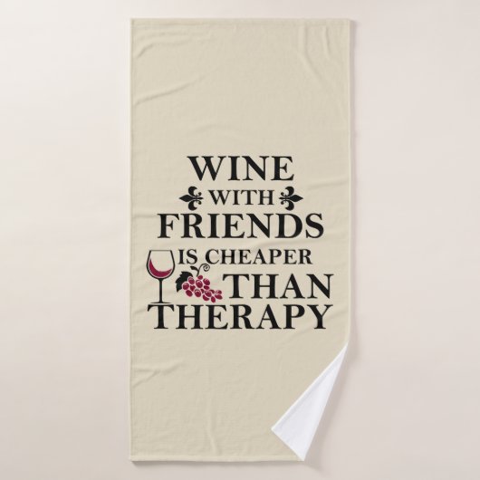 citation de vin drôle pour les amis (Serviette de bain)