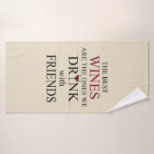 citation de vin drôle pour les amis (Serviette de bain)