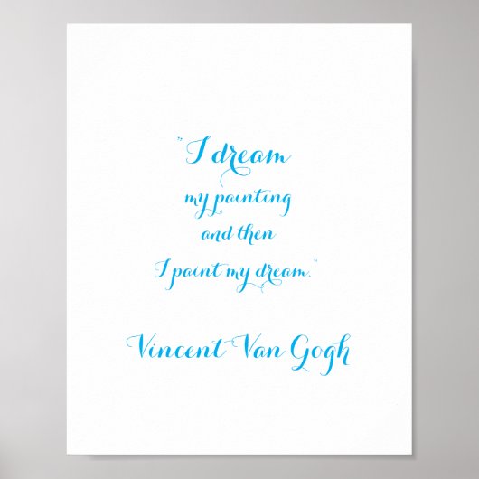 Citation de Vincent Van Gogh, Poster (Devant)