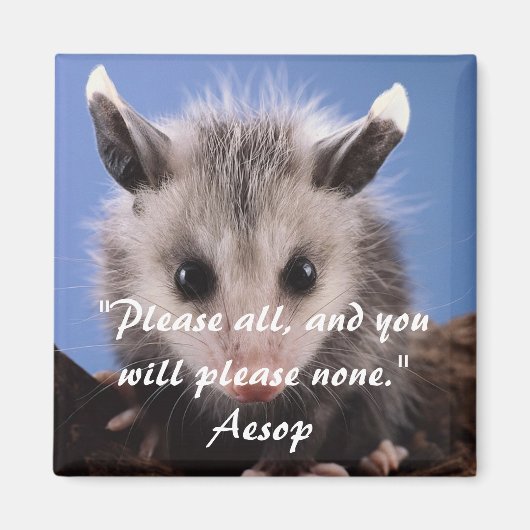 Citation d'esop et aimant d'opossum adorable (Devant)