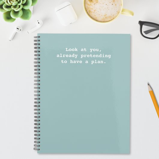 Citation drôle de prétention d'avoir un plan Vert