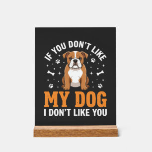 Citation drôle Mon chien Bouledogue