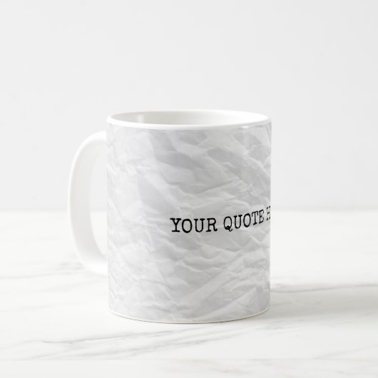Citation faite sur commande sur la tasse de café (Devant gauche)