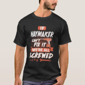 Citation HAYMAKER T-shirt HAYMAKER (Devant)