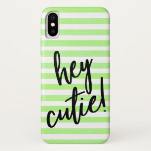 Citation HEY CUTIE sur Coque iPhone X rayé