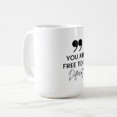 Citation inspirante Mug de café (Devant gauche)