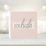 Citation moderne Pastel Pink Inhale Exhale<br><div class="desc">Citation moderne Pastel Pink Inhale Exhale</div>