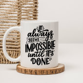 Citation Motivationnelle Café Mug - But-Getter Cad