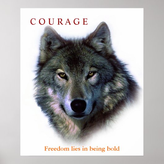 Citation Motivationnelle Courage Wolf Affiche (Devant)