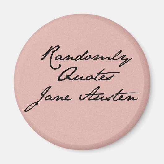 Citations aléatoires Jane Austen Magnet (Devant)