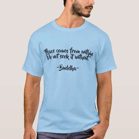 Citations de Bouddha Enlights T-Shirt (Devant)