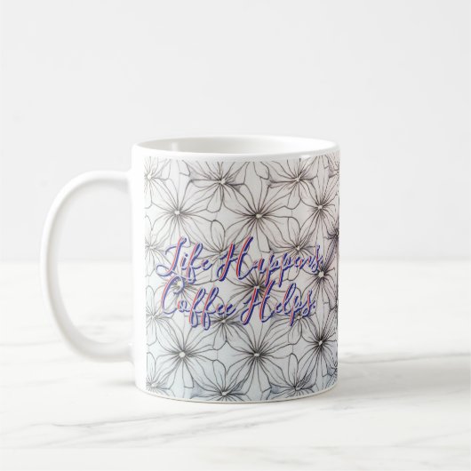 Citations factuelles Mug | La Vie Arrive. Café Aid (Gauche)
