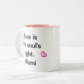 Citations : Love Is-Rumi Mug (Devant gauche)