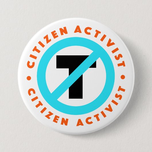 Citizen Activist Anti-Trump Button (Voorkant)
