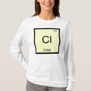 Citlali Naam Chemie Element Periodiek Systeem T-shirt