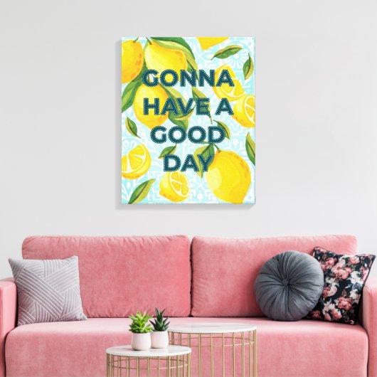 Citroen Tegel "Gonna Have a Good Day"  Canvas Afdruk (Insitu (Woonkamer))