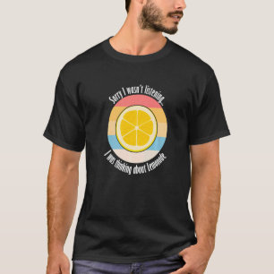 Citrus Fruit Lemon Ironic Quote over Lem T-shirt