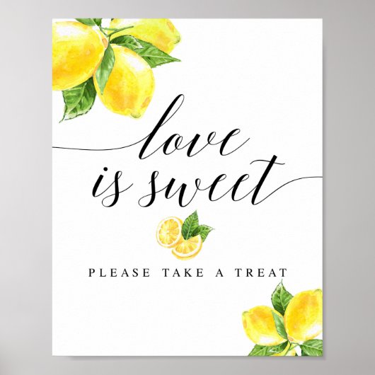 Citrus Lemon Love is Sweet Sign 8x10" Poster (Voorkant)