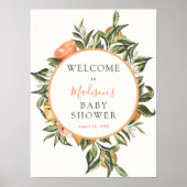 Citrus Main Squeeze Baby shower Welcome Sign Poster