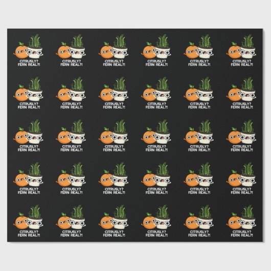 Citrusly Fern Real Funny Citrus Plant Pun Dark BG Cadeaupapier (Vlak)