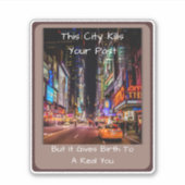 City Life Quote vinyl Sticker Reinvent Yourself  (Devant)