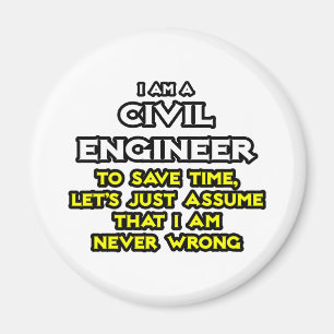 Civiele ingenieur.. veronderstel dat ik nooit verk magneet