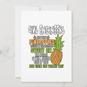 Civiele ingenieurs zijn als ananassen. bedankkaart