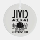 Civiele techniek Funny Gag Engineer Afstuderen Glas Ornament (Achterkant)