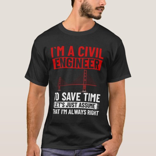 Civil Engineer Bridge Builder Engineering Student  T-shirt (Voorkant)