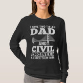 Civil Engineer Bridge Builder Engineering Student  T-shirt (Voorkant)