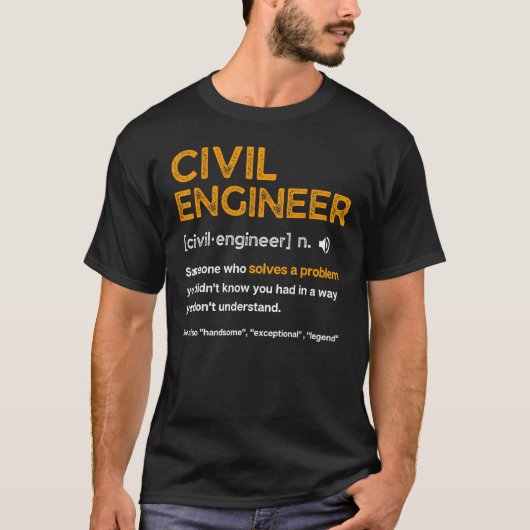 Civil Engineer Funny Definition Engineering T-shirt (Voorkant)