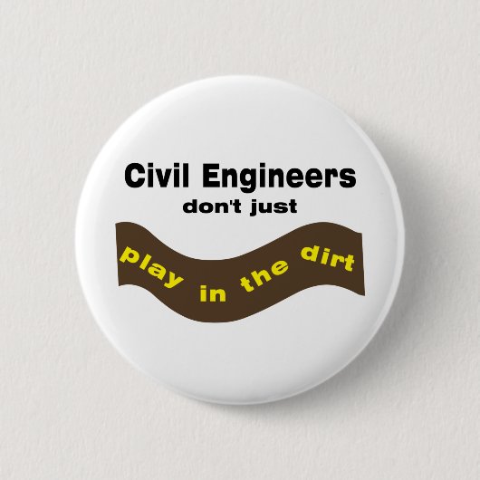 Civil Engineers Play Ronde Button 5,7 Cm (Voorkant)
