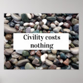 Civilité ne coûte rien poster proverbe (Devant)