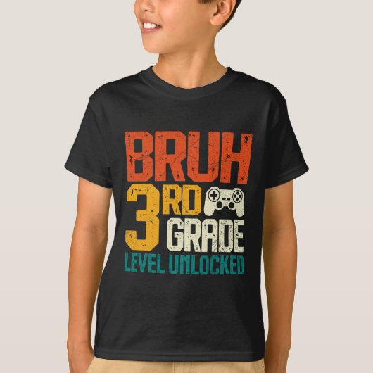 Ck To School 3rd Grade Gamer Bruh 3rd Grade Level  T-shirt (Voorkant)