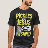 Ckles And Jesus Salty And Saved T-shirt (Voorkant)